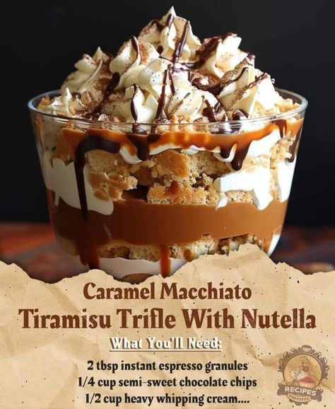 old easy recipes | Here’s a recipe for a delightful Caramel Macchiato Tiramisu Trifle with Nutella: | Facebook Nutella Trifle, Dessert Trifles, Caramel Trifle, Nutella Ingredients, Chocolate Caramel Cheesecake, Carmel Macchiato, Nutella Truffles, Tiramisu Trifle, Trifle Cake