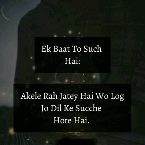 Akelapan Quotes, Akelapan Shayari, Promise Quotes, All In One, Love Quotes, Cards Against Humanity, My Saves, Quotes, Quick Saves