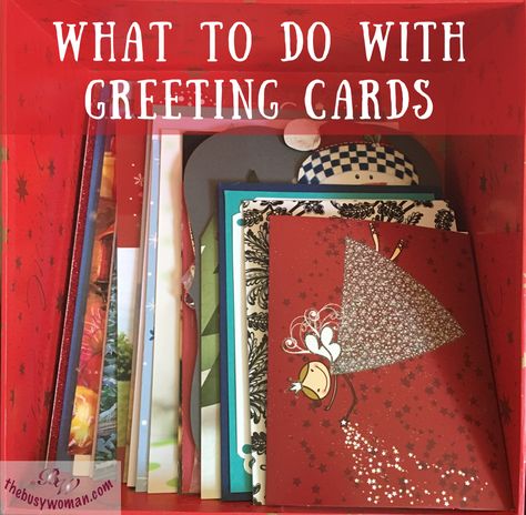 Greeting Cards Organization, Reuse Greeting Cards, Saving Greeting Cards Ideas, What To Do With Cards You Receive, What To Do With Old Cards Ideas, Uses For Old Greeting Cards, Greeting Card Collage Ideas, What To Do With Birthday Cards, Old Greeting Cards What To Do With