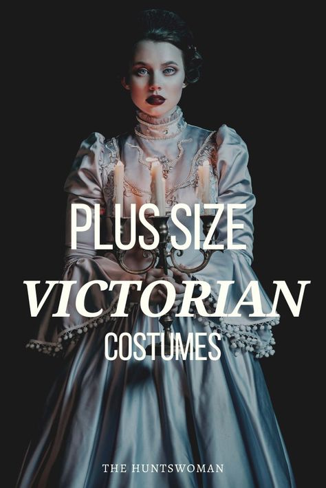 Moody image of a woman holding a candelabra looking at the viewer in a dark place.  She's wearing a plus size Victorian costume in a silvery blue color.  Text on image reads "Plus size Victorian Costume" and smaller copy on the bottom says  "The Huntswoman" Plus Size Steampunk Costume, Steampunk Fashion Diy, Steampunk Diy Costume, Plus Size Victorian, Plus Size Witch, Victorian Steampunk Costume, Victorian Steampunk Fashion, Steam Punk Diy, Sewing Plus Size