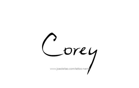 Corey Tattoo Name, Kai Name, Tattoo Cursive, Cursive Tattoos, Tattoo Minimal, Tattoo Name, Homes Ideas, Name Tattoo Designs, Name Tattoo