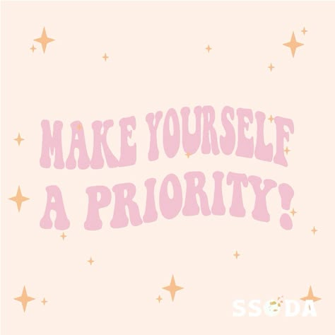 More Self Love Quotes, Take Care Of Yourself Wallpaper, You Are Pretty, Take Care Of You, Take Care Of Yourself Aesthetic, Self Care Icon, Love Yourself Poster, Your Enough, Self Love Poster