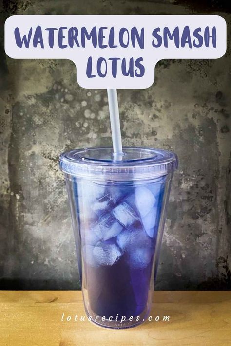 Blue Lotus Energy Drink Recipes, Lotus Energy Drink Combinations, Lotus Energy Drink Flavors, Lotus Energy Drink Ideas, Lotus Drink Flavors, Lotus Drink Ideas, Lotus Recipes, Watermelon Smash, Lotus Recipe