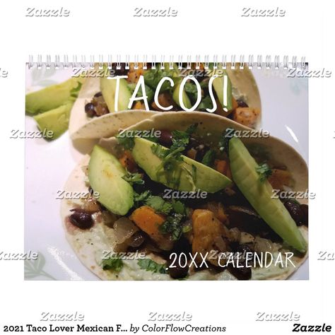 2021 Taco Lover Mexican Food Restaurant Calendar Potato Taco Recipe, Potato And Black Bean Tacos, Black Bean And Sweet Potato, Bean And Sweet Potato, Mexican Food Restaurant, Beef Picadillo, Sweet Potato And Black Bean, Meal Calendar, Mexican Appetizers