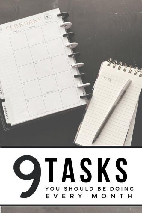 9 tasks you should be doing each month in your home, your family and for yourself Monthly Tasks, Photo Folder, Wonderful Wednesday, Love List, Monthly Goals, Google Calendar, Task List, Photo Organization, Losing Everything