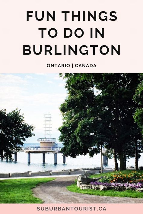 Check out what are some of the fun things to do in Burlington, Ontario, a city west of Toronto. This is a perfect place for a day trip from Toronto, for a day of exploring natural areas, walking around in the quaint city centre along Lake Ontario, and trying out some amazing restaurants in the area. #Travel #traveltips #Ontario #Burlington #Toronto #Canada #Canadatravel Amazing Restaurants, Burlington Ontario, Beautiful Outdoor Spaces, Lake Ontario, City Centre, Canada Travel, Toronto Canada, Ontario Canada, Fun Things