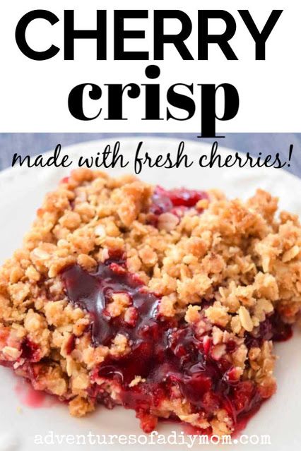 Cherry Dessert Recipes With Fresh Cherries, Fresh Tart Cherry Cobbler, Fruit Crisps Recipes, Cherry Crisp With Fresh Cherries, Tart Cherry Crisp, Things To Do With Fresh Cherries, Cherry Cobbler Recipe Fresh Cherries, Fresh Cherry Crisp Recipe, Sour Cherry Crumble