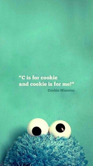 Cookie Monster phone background Monster Wallpaper Iphone, Cookie Monster Quotes, Iphone Wallpaper With Quotes, Cookie Monster Wallpaper, Word Cookies, Monster Quotes, Monster Wallpaper, Cookies Monster, Cookie Monster Party