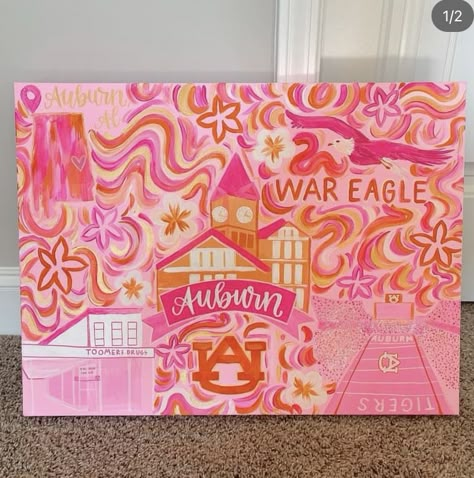 Auburn Preppy Art, Auburn Canvas Art, Preppy Dorm Room Paintings, Pink And Orange Painting Preppy, Auburn University Preppy, College Paintings Dorm Room, Sorority House Painting, College Aesthetic Painting, Preppy College Canvas Painting