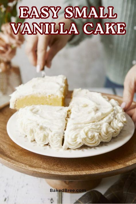 Whip up a delightful treat in no time with our Easy Small Vanilla Cake recipe. Simple, delicious, and perfect for any occasion! One Bowl White Cake Recipe, Small White Cake Recipe, Small White Cake Simple, Small Batch Cake, Small Batch Cake Recipes, Small Batch Cake Recipe, Small Cake Recipe, Heavenly Dessert Recipe, Baked Bree Recipe