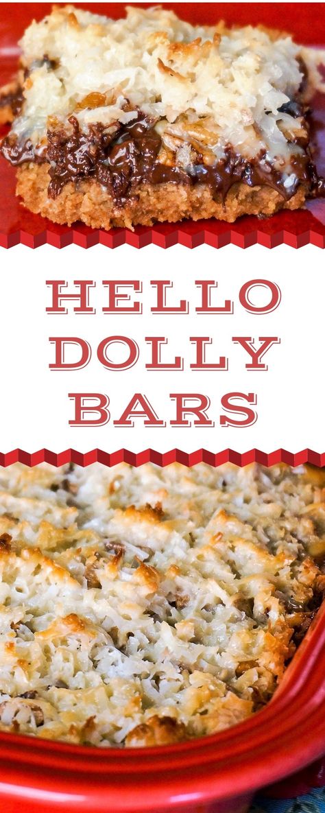 Hello Dolly Cookie Bars Dolly Cookies, Hello Dolly Cookies, Eagle Brand Recipes, Dolly Bars, Hello Dolly Bars, Seven Layer Bars, 7 Layer Bars, Hello Dollies, Eagle Brand Milk