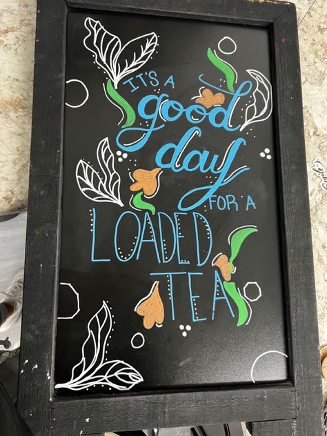 Loaded Tea Chalkboard Ideas, Herbalife Chalkboard Ideas, Herbalife Club Ideas Decor, Sidewalk Chalkboard Sign, Herbalife Nutrition Club, Nutrition Club, Herbalife Nutrition, Healthy Shakes, Coffee Signs