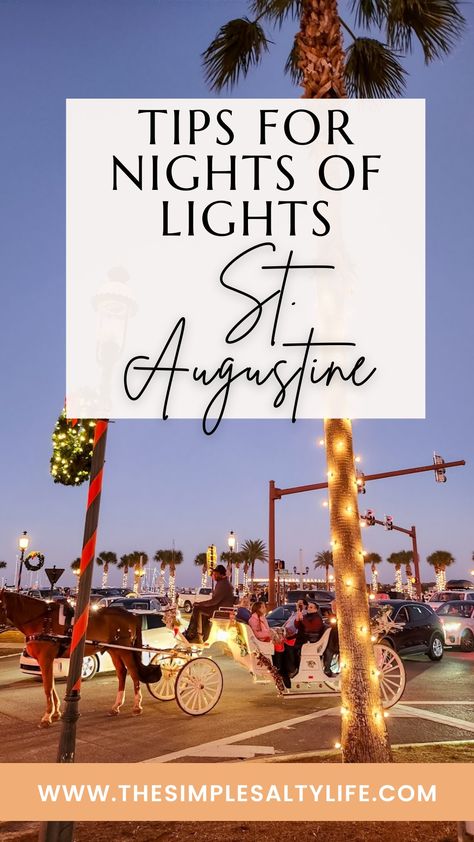 Tips for Nights of Lights in St. Augustine • The Simple Salty Life St Augustine Christmas Lights, Nights Of Lights St Augustine, Christmas In St Augustine Florida, Night Of Lights St Augustine, St Augustine Night Of Lights, St Augustine Christmas, Holiday Lights Display, Backyard Adventure, Festival Dates