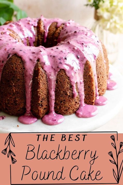 Blackberry Pound Cake Recipe, Blackberry Pound Cake, Blackberry Cake Recipe, Bundt Recipes, Buttermilk Pound Cake, Blackberry Cake, Bourbon Glaze, Pound Cake Recipe, Mini Bundt Cakes