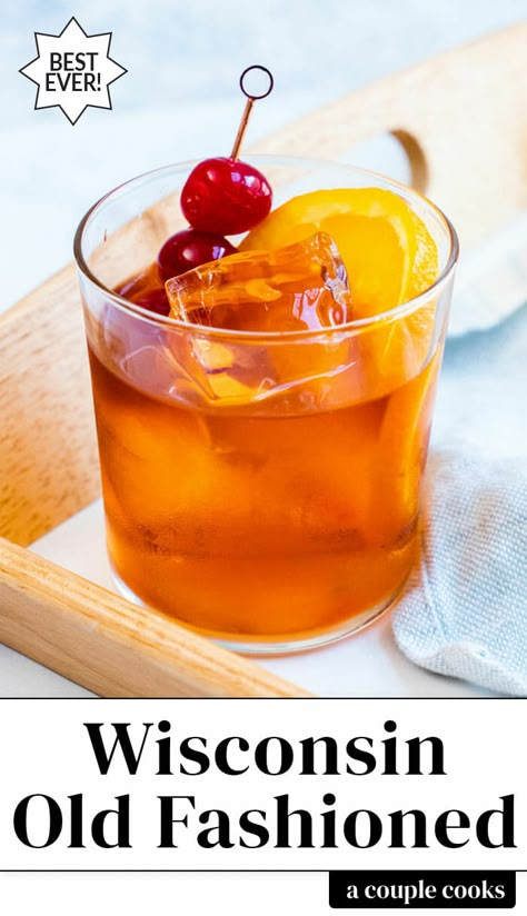 Here's how to make the Wisconsin Old Fashioned! This state's variation on the classic cocktail is made with brandy and has some unique twists. #wisconsin #wisconsinoldfashioned #brandyoldfashioned #brandy #cocktail #drink Wisconsin Old Fashioned Cocktail, Brandy Old Fashioned Wisconsin, Wisconsin Old Fashioned, Old Fashion Recipe, Old Fashion Drink, Brandy Drink, Bartender Recipes, Classy Cocktails, Brandy Old Fashioned