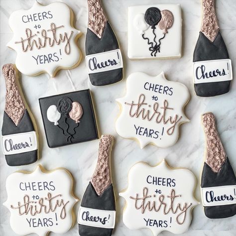 Cheers To Thirty Years, 30th Birthday Cookies, 30th Birthday Party Themes, Birthday Biscuits, 30th Birthday Themes, 30th Birthday Bash, Anniversary Cookies, Happy Birthday Cookie, Champagne Birthday