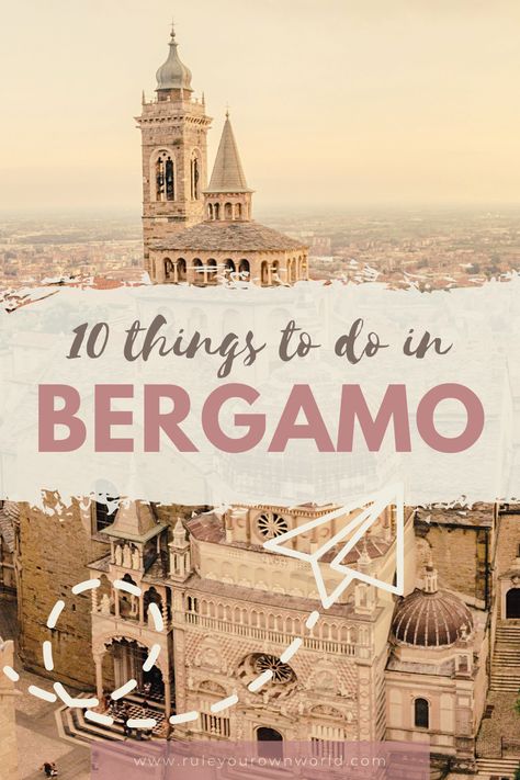 bergamo in italy buildings Bergamo Italy Things To Do In, Bergamot Italy, Italy Mountains, Poster Grafico, Travel Lounge, Bergamo Italy, Lombardy Italy, Italian Travel, Things To Do In Italy