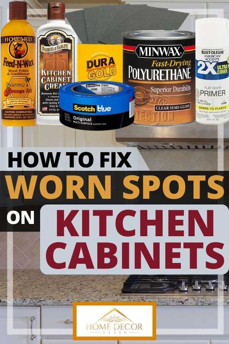 How To Fix Worn Spots On Kitchen Cabinets. Article by HomeDecorBliss.com #HomeDecorBliss #HDB #home #decor How To Fix Up Old Kitchen Cabinets, How To Fix Worn Kitchen Cabinets, How To Clean Cabinets Before Painting, Storing Canned Goods, How To Restrain Kitchen Cabinets, How To Prep Cabinets For Painting, Cabinet Repair, Cherry Wood Cabinets, Painted Vanity Bathroom