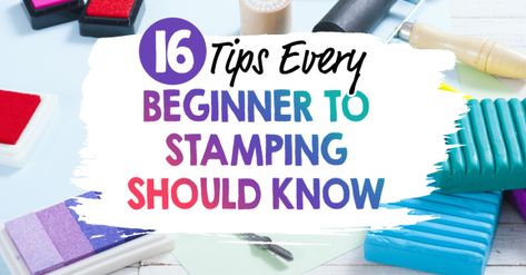 16 Tips Every Beginner to Stamping Should Know Sarah Berry, Card Stamping, Cd Case, Clear Plastic Containers, Clear Acrylic Stamps, Stamp Tutorial, The Crafts, Card Techniques, Stamping Tools