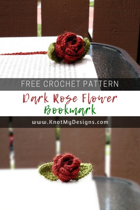 Free Crochet Pattern - Bookmark - Dark Rose Flower Bookmark.                         Learn how to make a flower bookmark with written pattern. Crochet Rose Bookmark Pattern Free, Free Crochet Flower Bookmark Patterns, Crochet Flower Book Mark, Crochet Floral Bookmark, Flower Crochet Bookmark Pattern, Crochet Bookmarks Free Patterns Flower, Flower Bookmark Crochet Free Pattern, Crochet Bookmark Pattern Free, Cute Crochet Bookmarks