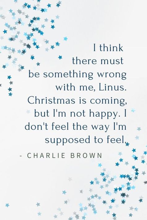 Not Feeling Christmas Quotes, Doesn’t Feel Like Christmas, Holiday Blues Quotes, Christmas Is Coming Quotes, Linus Christmas, Meaningful Texts, Something Wrong With Me, Silent Quotes, Charlie Brown Quotes