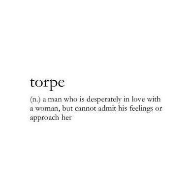 Word of the Day: Torpe Tagalog Interestingly in Filipino (a tagalog derivative) this word means stupid! (Go figure) --------------------------------------------- We'd love to see how you might use any of our words of the day. Send us your thoughts; the most poetic, funniest or otherwise best will be featured on our feeds and (later this year) our magazine. . . . #WordoftheDay #man #love #woman #writers #feelings #competition #writerscommunity #creativewriting Unique Romantic Words, Definition Words Aesthetic, Unique Words To Describe Best Friend, Crazy Words With Meaning, Unique Words That Mean Love, Words To Describe A Man, Word That Means Love, Filipino Words And Meanings, Unusual Words For Love