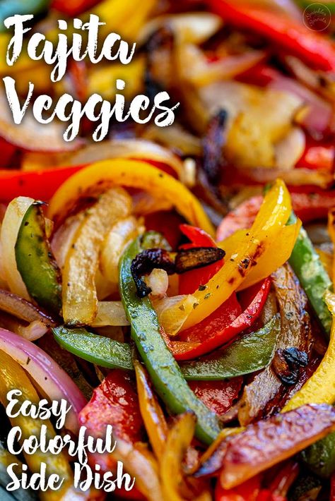 Mexican Side Dish, Chipotle Order, Mexican Vegetables, Fajita Veggies, Mexican Side, Sauteed Peppers And Onions, Fajita Vegetables, Mexican Side Dishes, Grilled Peppers