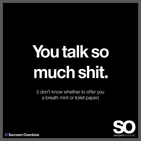 Rude Quotes Funny, Sarcastic Comebacks, Insulting Quotes, Rude Quotes, Bad Quotes, Sarcasm Quotes, Bad Girl Quotes, Funny Quotes Sarcasm, Sassy Quotes