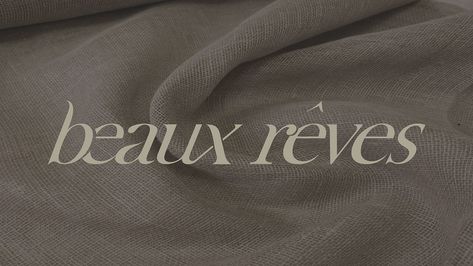 beaux rêves | logo and identity for the bed linen brand Logo And Identity, Branding Logo Design, Graphic Design Branding, Identity Logo, Bedding Shop, Branding Design Logo, Freelancing Jobs, Design Branding, Bed Linen