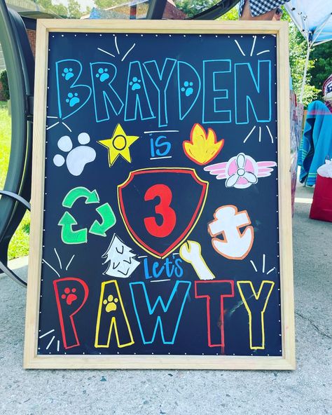 Paw Patrol Birthday Quotes, Lets Pawty Paw Patrol, Paw Patrol Birthday Signs Diy, Paw Patrol Signs For Party, Paw Patrol Chalkboard Sign, Paw Patrol Chalk Art, Paw Patrol Birthday Sign, 3rd Paw Patrol Birthday Party, Paw Patrol Party Signs