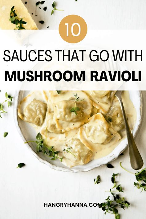 What Sauce Goes with Mushroom Ravioli? (10 Easy Sauces) – Hangry Hanna Homemade Mushroom Ravioli, Mushroom Ravioli Sauce, Ravioli Sauce Recipe, Garlic Parmesan Cream Sauce, Leftover Pork Recipes, Easy Sauces, Mushroom Pate, Ravioli Sauce, Kitchen Italian