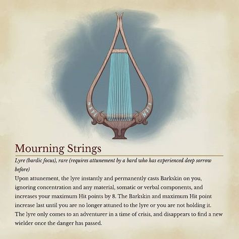 Mourning Strings - No matter the melody, music from this lyre always sounds sombre. It echoes countless lamentations of a high elf who lost everything. Bard Instruments, 5e Items, Homebrew Items, Dnd Bard, Melody Music, Dnd Homebrew, Dnd Stories, Dnd Items, Magical Items