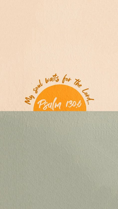 Wait On The Lord Wallpaper, Christian Watch Wallpaper, Christian Apple Watch Wallpaper, Teen Ministry, Christian Quotes Scriptures, Psalm 130, Psalm 27:14, Scripture Wallpaper, Christian Quotes Wallpaper