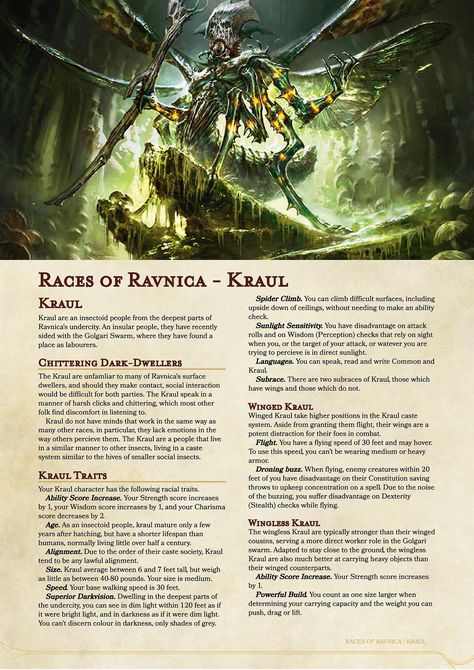 Races of Ravnica - Kraul and Weird Version 2 (Download) The original being one of my most popular player race posts, I’ve updated my rules for the Kraul and Weird, with the help of some wonderful... 5e Races, Dungeons And Dragons Rules, Dungeons And Dragons Races, D D Races, Pen And Paper Games, Dungeon Master's Guide, Dnd Classes, Dnd Races, Dungeons And Dragons Classes