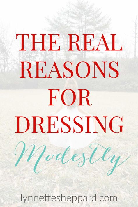 Why You Should Dress Modestly, How To Be Modest Tips, Biblical Modesty, Dressing Modestly, Modesty Matters, Christian Outfits, Lds Talks, Modesty Dress, Christian Modesty