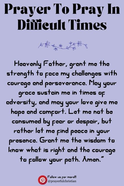 Prayer For Strength And Courage At Work, Prayer For Strength And Courage, Powerful Prayers For Protection, Relying On God, Prayer For Difficult Times, Prayer For Your Son, Prayers For Strength And Healing, Quote For Him, Prayer For Courage