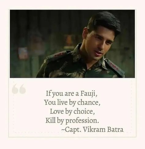 Vikram Batra Quotes, Ncc Drawing, Shershaah Aesthetic, Indian Army Aesthetic, Defence Quotes, Vikram Batra, Army Love Quotes, Indian Armed Forces, Soldier Quotes