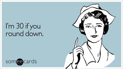 29, actually. Mottos To Live By, Funny Confessions, I'm Leaving, Funny Ecards, Sounds Good To Me, I Cant Help It, Entertainment Video, Sarcasm Humor, Old Quotes