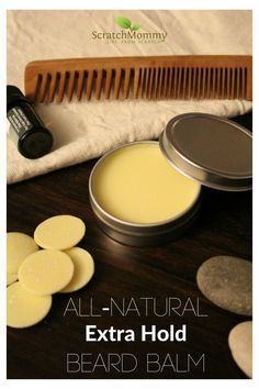 DIY, All-Natural, Extra Hold Beard Balm - Scratch Mommy Beard Balm Recipe, Diy Beard Balm, Diy Beard Oil, Beard Oil Recipe, Diy Beard, Gifts For Guys, Beard Balm, Beard Grooming, Diy Body