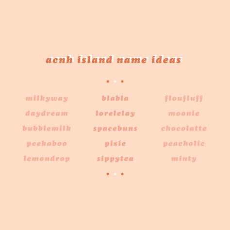 Aesthetic Island Names Animal Crossing, Island Names Animal Crossing, Aesthetic Acnh Island Names, Island Name Ideas, Island Names, Aesthetic Island, Gamer Names, Video Game Names, Girly Games