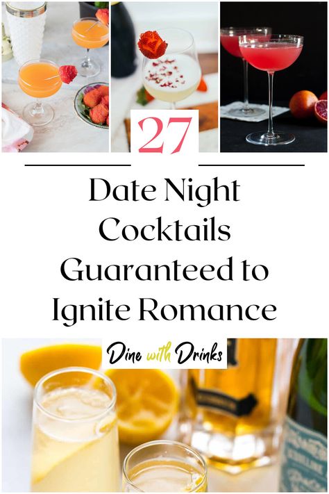 Collage of 4 date night cocktails. Romantic Cocktails For Two, Romantic Drinks For Two, Date Night Drinks At Home, Date Night Cocktails At Home, Date Night Cocktails, Date Night Drinks, Romantic Drinks, Mixology Recipes, Romantic Cocktails