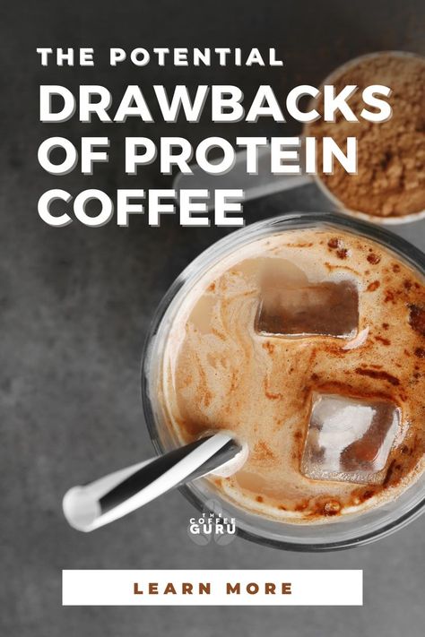 The Potential Drawbacks Of Protein Coffee - The Coffee Guru Coffee With Protein Powder, Protein Powder In Coffee, Protein Powder Coffee, Workout Drinks, Collagen Coffee, Coffee Protein Shake, Coffee Health, Coconut Protein, Body Muscles