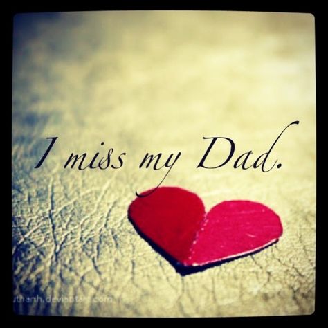 Mamma In Cielo, Missing My Dad Quotes, Dad Memorial Quotes, Dad In Heaven Quotes, Miss You Dad Quotes, Missing Dad, I Miss My Dad, I Miss You Dad