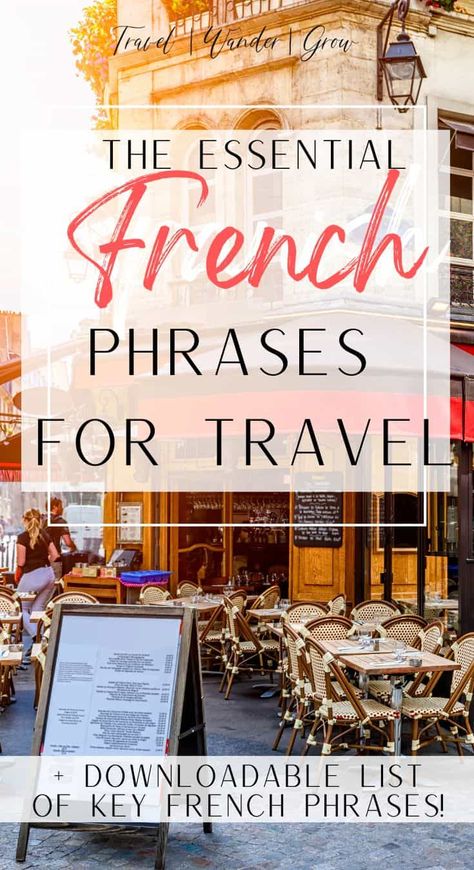 The Best French Phrases PDF: Basics for Travel & More! - TravelWanderGrow French Travel Phrases Cheat Sheet, Common French Phrases For Travel, Basic French Phrases For Travel, Simple French Phrases, French Phrases For Travel, French Phrases With Meaning, French Travel Phrases, Common French Words, Common French Phrases