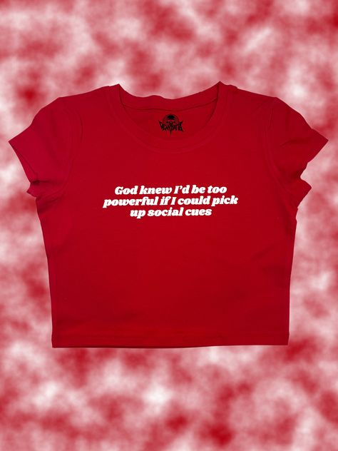 God Knew I Would Be Too Powerful If I Could Pick Up Social Cues Crop Top - Snug Fit For the brilliantly oblivious and humorously self-aware, the "God Knew I Would Be Too Powerful If I Could Pick Up Social Cues" Crop Top is a playful celebration of those who march to the beat of their own drum. This crop top is perfect for women who wield their unique quirks like a crown and approach social faux pas with a hearty dose of humor. Rock this crop and let your personality shine through. Whether you op Slogan Crop Top, Men In Crop Tops, Slogan Tees Women, Funny Crop Tops, Meme Shirts, Funky Shirts, Y2k Crop Top, Silly Shirt, Silly Clothes