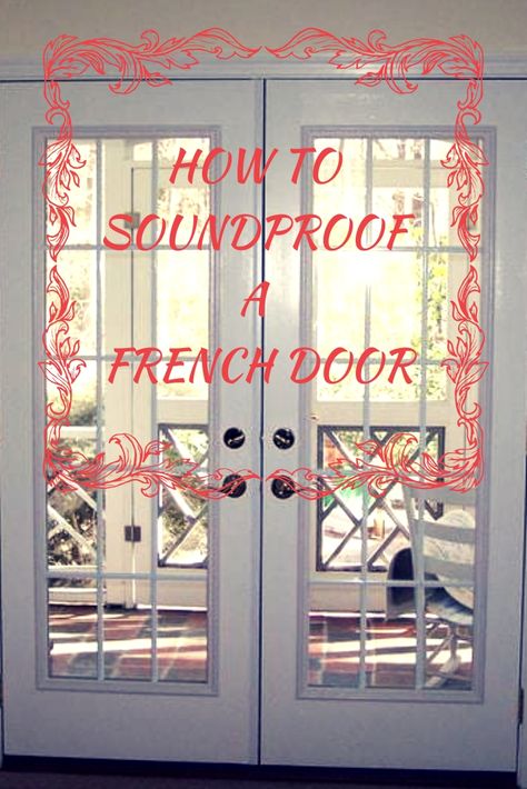 Check out the article for full tips!  soundproof door // diy soundproofing // insulation ideas // hide door // house insulation // french doors // curtains french doors Home Office French Doors, Bathroom Door Curtain, Diy French Doors, French Doors Office, French Door Coverings, Office French Doors, French Doors Living Room, Bedroom French Doors, Door Curtains Diy