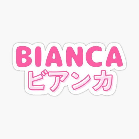 bianca name sign sticker design in cute pink colors, japanese katakana letters for bianca add a special touch Bianca Name, My Name In Japanese, Japanese Lettering, Name In Japanese, Japanese Pink, Japanese Typography, Name Label, Sign Sticker, Pink Letter