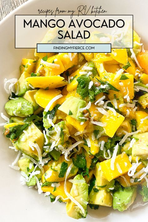 Mango Avocado Salad — Finding My Fierce Avocado Mango Salad, Coconut Salad, Mango Health Benefits, Asian Salad Recipe, Creamy Fruit Salads, Bowls Recipes, Tropical Fruit Salad, Salad Recipes Lunch, Mango Avocado