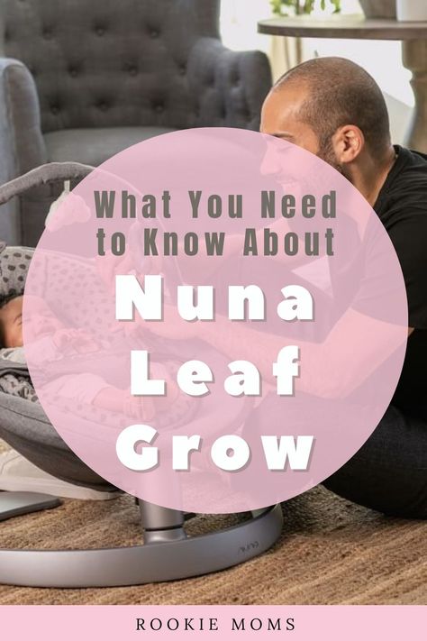 The Nuna Leaf Grow is not your average baby chair. It actually grows with your baby from infant stage through toddlerhood! Here's everything you need to know about it. Nuna Leaf, Abc Kids, New Mom Tips, Baby Chair, Abc For Kids, New Mommy, First Time Mom, Baby Seat, Baby Must Haves