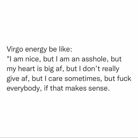 Virgo Aesthetic Moodboard, Virgo Quotes Facts Women, Big Virgo Energy, Virgo Emotions, Virgo Things, Virgo Stuff, Virgo Energy, Virgo Goddess, Virgo Astrology